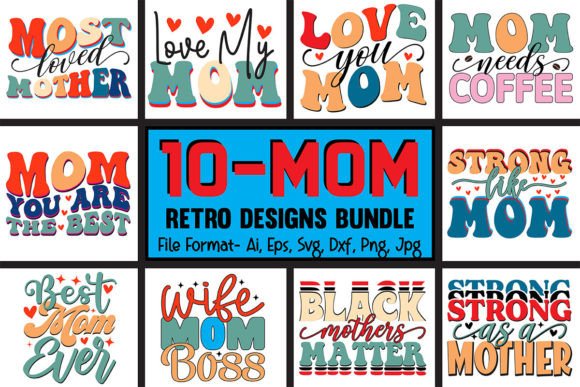 Download 10_Mother’s Day Retro Designs Bundle. - Retro Collection