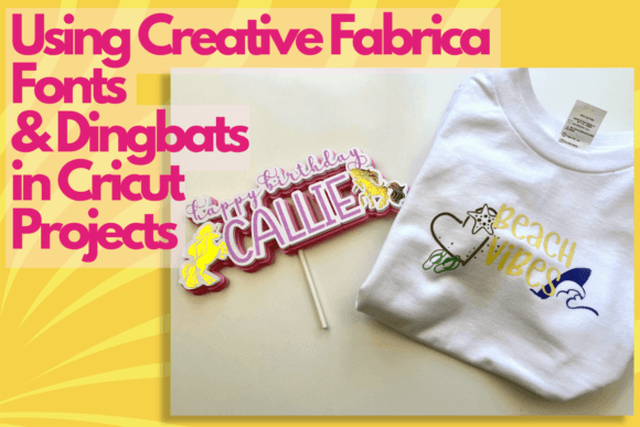 Download Using Creative Fabrica Fonts & Dingbats in Cricut Projects - Creative fabrica Collection